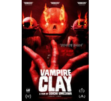 Вампирская глина (2017)