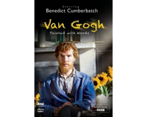 Ван Гог: Портрет, написанный словами  (фильм 2010) смотреть онлайн
