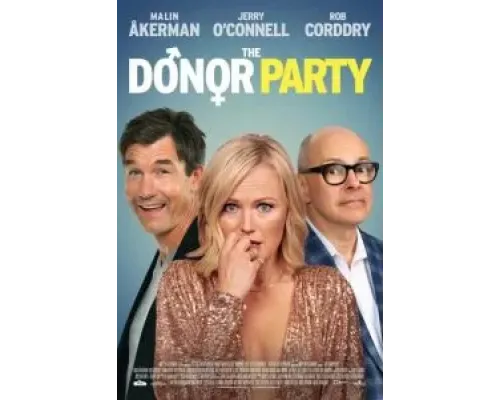 Вечеринка доноров  (фильм 2023) смотреть онлайн