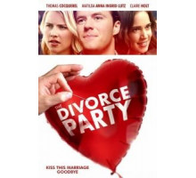 Вечеринка по случаю развода (2019)