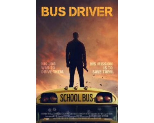 Водитель автобуса  (фильм 2016) смотреть онлайн