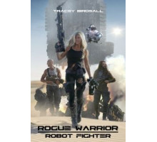 Воин-изгой: Робот-боец (2017)