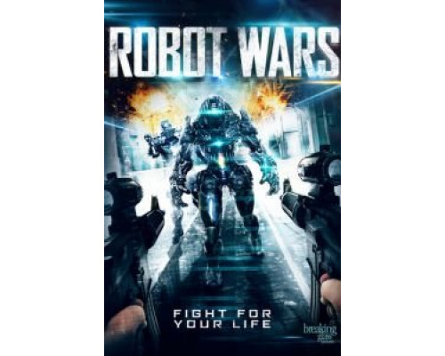 Войны роботов  (фильм 2016) смотреть онлайн