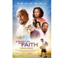 Вопрос веры (2017)