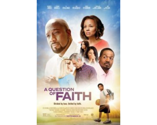 Вопрос веры  (фильм 2017) смотреть онлайн