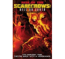 Восхождение пугал: Ад на Земле (2021)