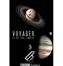 Вояджер: Полёт за пределы Солнечной системы (2012)