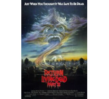 Возвращение живых мертвецов 2 (1987)