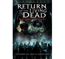 Возвращение живых мертвецов 4: Некрополис (2005)