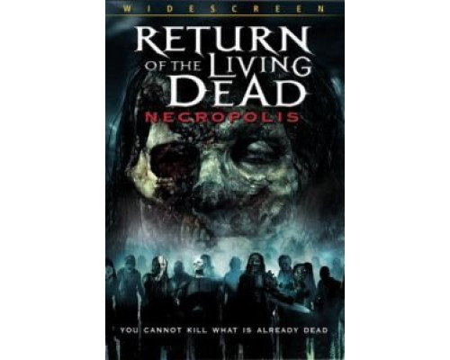 Возвращение живых мертвецов 4: Некрополис  (фильм 2005) смотреть онлайн