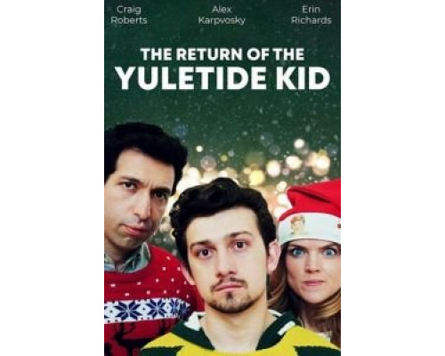 Возвращение рождественского малыша  (фильм 2019) смотреть онлайн