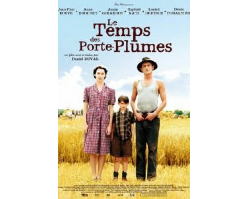 Время перьевых ручек  (фильм 2006) смотреть онлайн