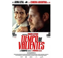 Время смелых (2005)