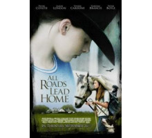 Все дороги ведут домой (2008)