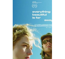 Все прекрасное – далеко (2017)