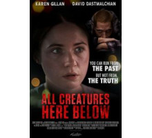 Все создания земные (2018)