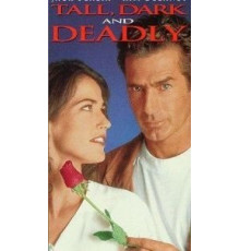 Высокий, тёмный и смертоносный (1995)