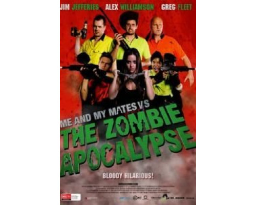 Я и мои друзья против зомби-апокалипсиса  (фильм 2015) смотреть онлайн