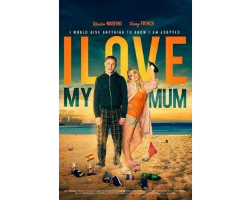 Я люблю свою маму  (фильм 2018) смотреть онлайн