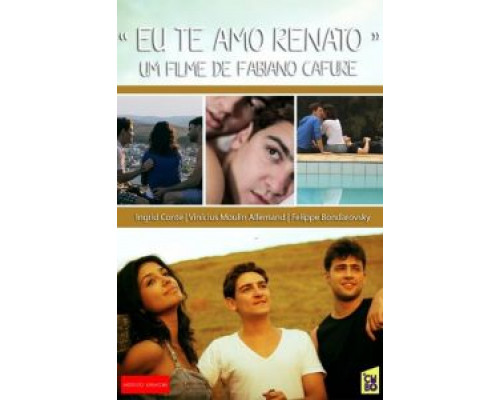 Я люблю тебя, Ренато  (фильм 2012) смотреть онлайн