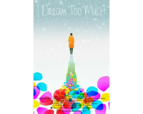 Я много мечтаю  (фильм 2015) смотреть онлайн