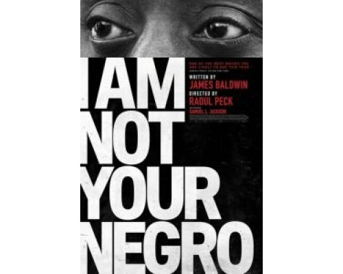 Я вам не негр  (фильм 2016) смотреть онлайн