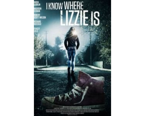 Я знаю, где Лиззи  (фильм 2016) смотреть онлайн