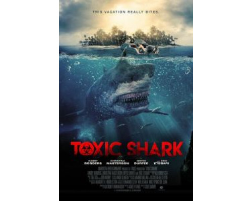 Ядовитая акула  (фильм 2017) смотреть онлайн