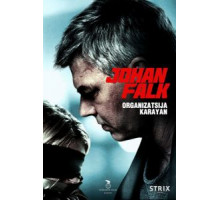 Юхан Фальк: Организация Караян (2012)