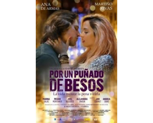 За пригоршню поцелуев  (фильм 2014) смотреть онлайн