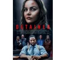Задержанная (2024)
