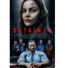 Задержанная (2024)