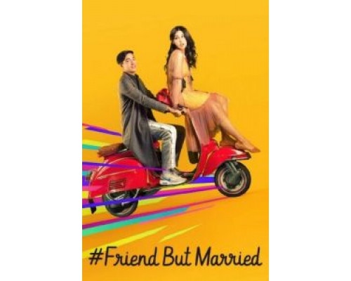 #ЗамужЗаЛучшегоДруга  (фильм 2018) смотреть онлайн