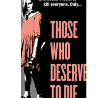 Заслужившие смерть (2019)