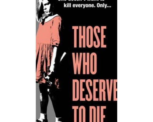 Заслужившие смерть  (фильм 2019) смотреть онлайн