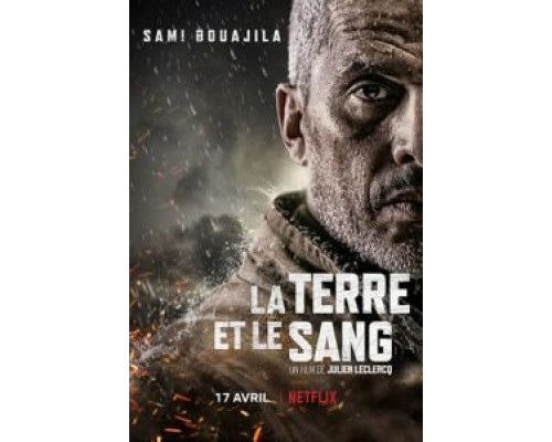 Земля и кровь  (фильм 2020) смотреть онлайн