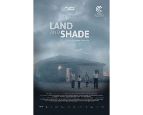 Земля и тень  (фильм 2015) смотреть онлайн