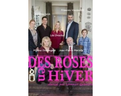 Зимние розы  (фильм 2014) смотреть онлайн