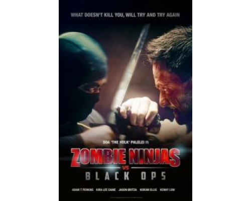 Зомби-ниндзя против спецназа  (фильм 2015) смотреть онлайн
