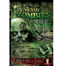 Зомби из болота (2005)
