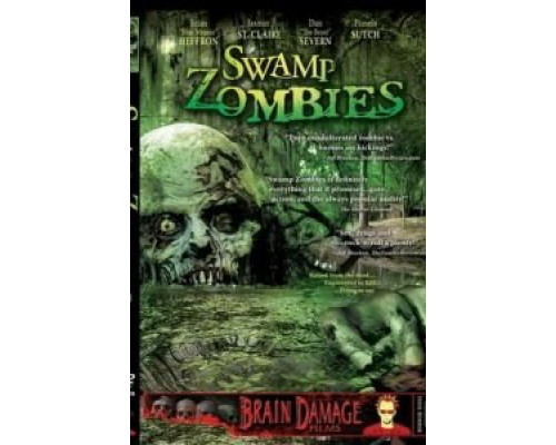 Зомби из болота  (фильм 2005) смотреть онлайн