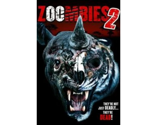 Зоозомби 2  (фильм 2019) смотреть онлайн